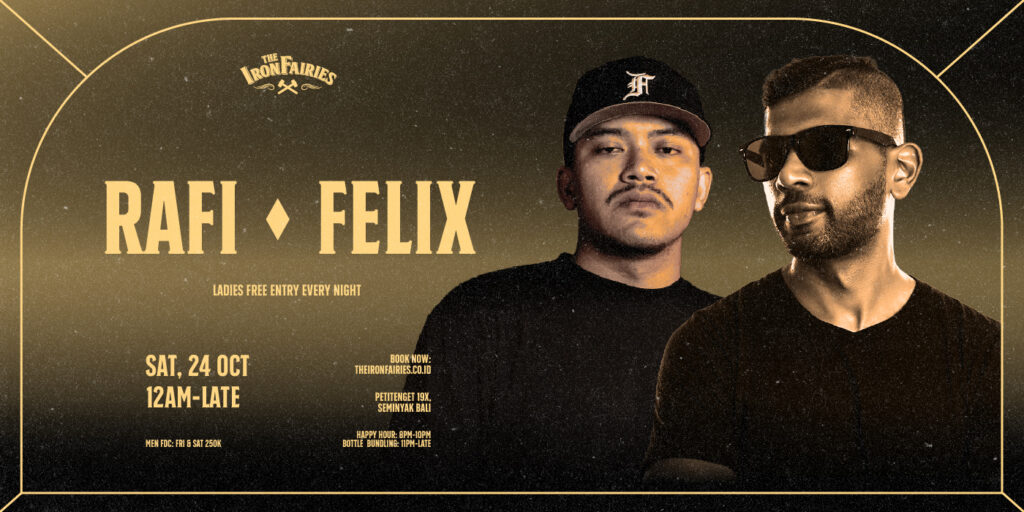 RAFI X FELIX
